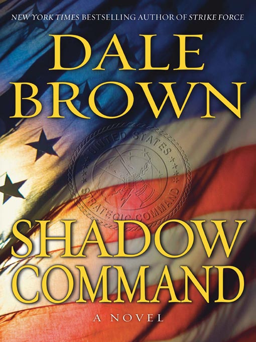 Title details for Shadow Command by Dale Brown - Available